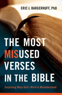 Cover of The Most Misused Verses in the Bible