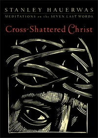 Cover of Cross-Shattered Christ