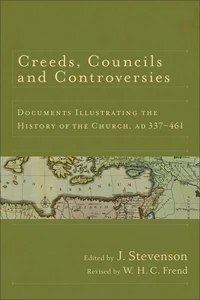 Cover of Creeds, Councils and Controversies