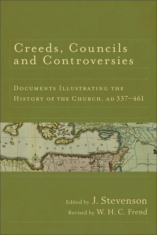 Cover of Creeds, Councils and Controversies