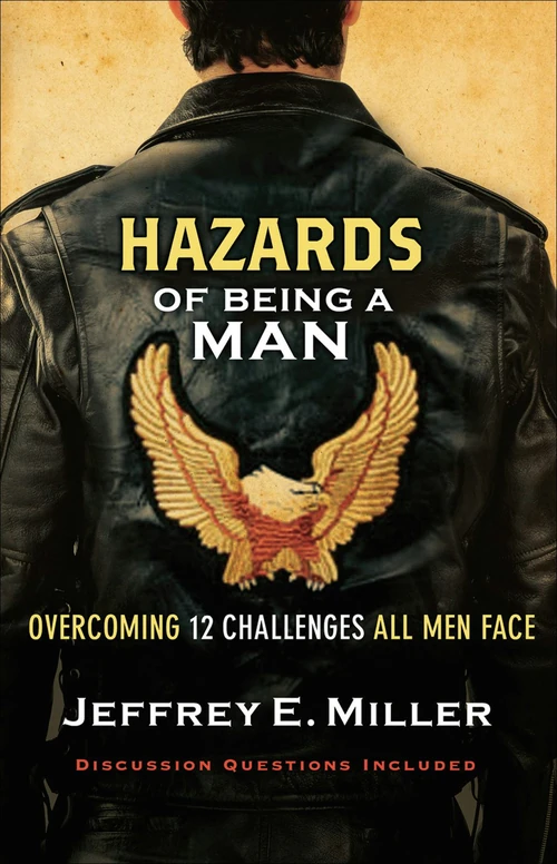 Cover of Hazards of Being a Man