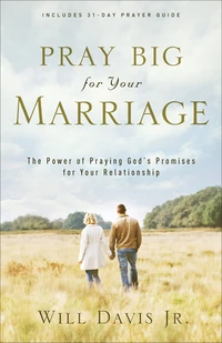Cover of Pray Big for Your Marriage