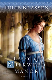 Cover of Lady of Milkweed Manor