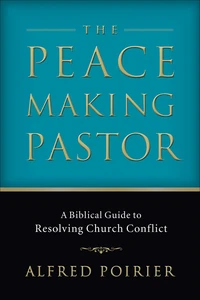 Cover of The Peacemaking Pastor