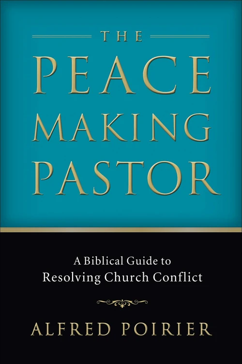 Cover of The Peacemaking Pastor