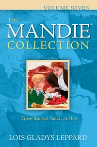 Cover of The Mandie Collection, Volume 7