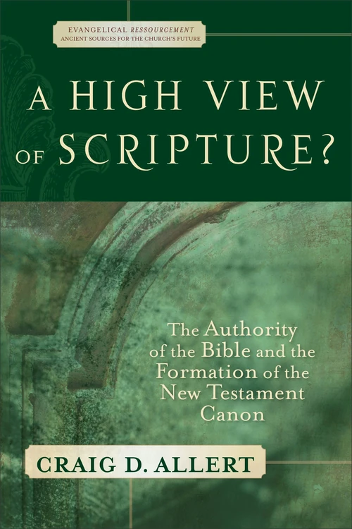 Cover of A High View of Scripture?