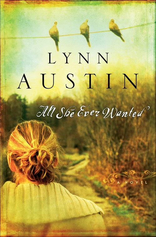 Cover of All She Ever Wanted