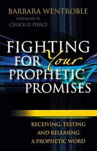 Cover of Fighting for Your Prophetic Promises