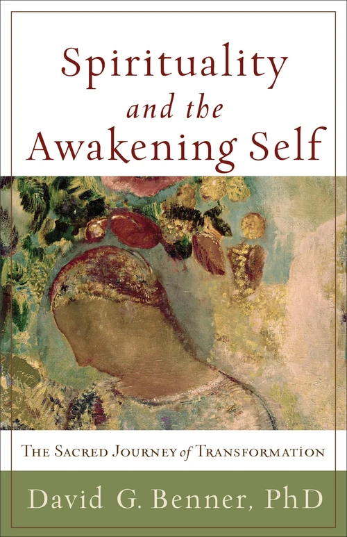 Cover of Spirituality and the Awakening Self