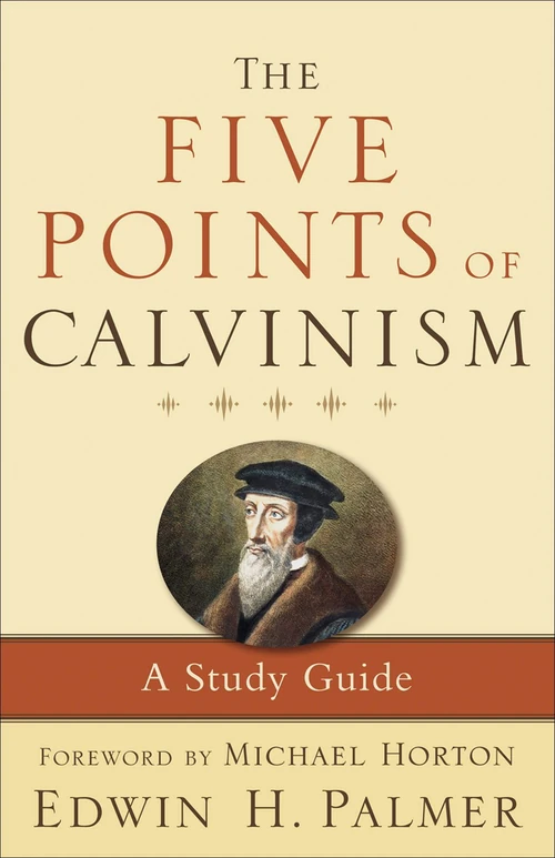 Cover of The Five Points of Calvinism