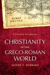 Cover of Christianity in the Greco-Roman World