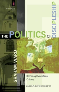 Cover of The Politics of Discipleship