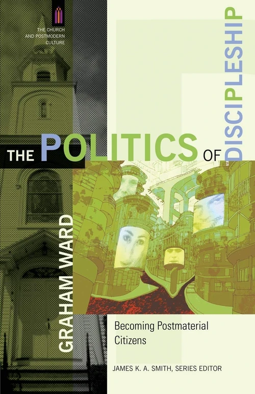 Cover of The Politics of Discipleship