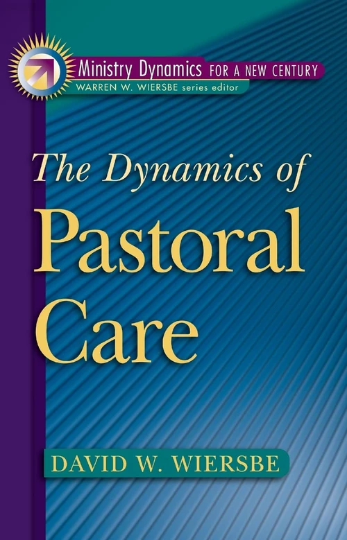 Cover of The Dynamics of Pastoral Care