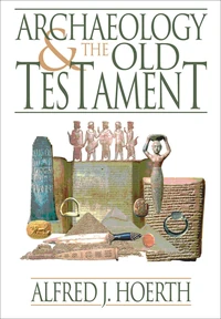 Cover of Archaeology and the Old Testament