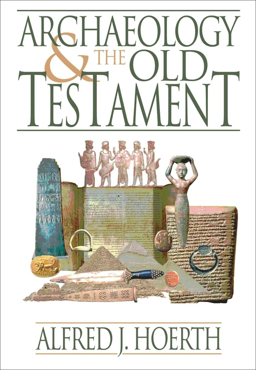 Cover of Archaeology and the Old Testament