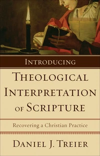 Cover of Introducing Theological Interpretation of Scripture