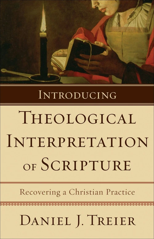 Cover of Introducing Theological Interpretation of Scripture