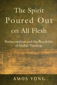 Cover of The Spirit Poured Out on All Flesh