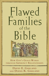 Cover of Flawed Families of the Bible