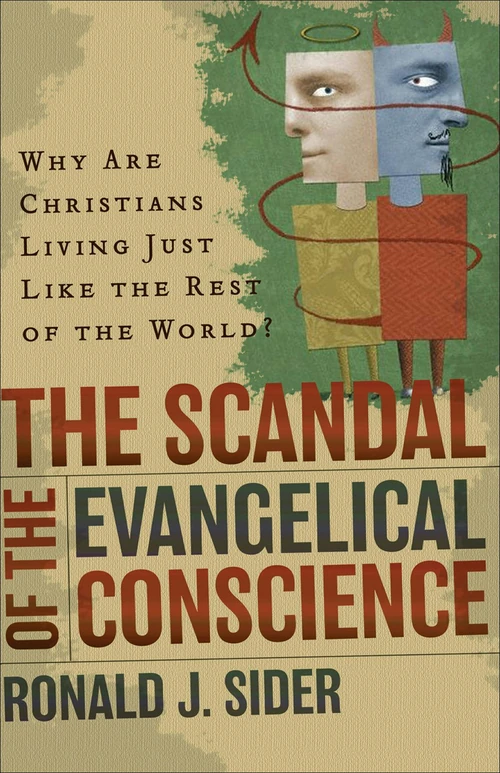 Cover of The Scandal of the Evangelical Conscience