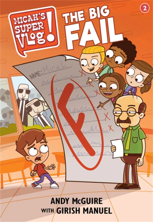 Cover of Micah's Super Vlog: The Big Fail