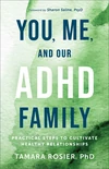 Cover of You, Me, and Our ADHD Family