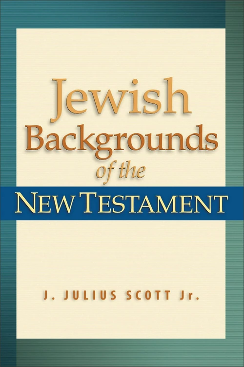 Cover of Jewish Backgrounds of the New Testament