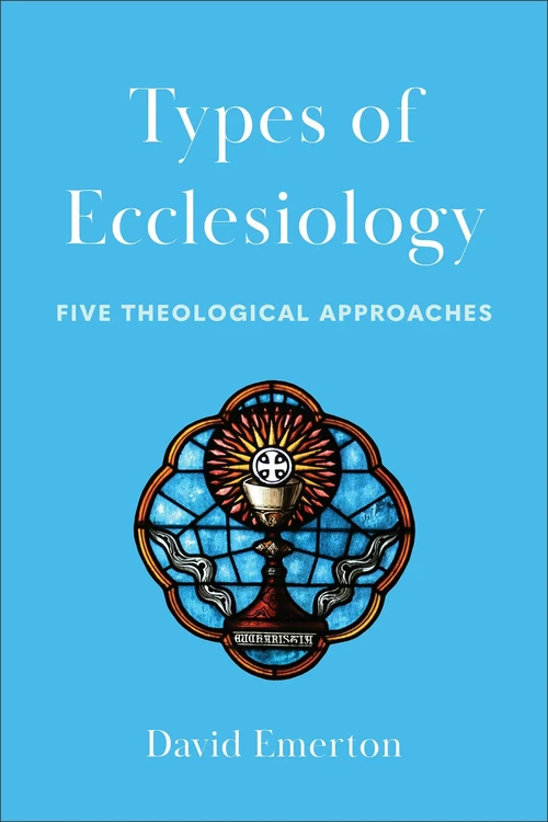Cover of Types of Ecclesiology