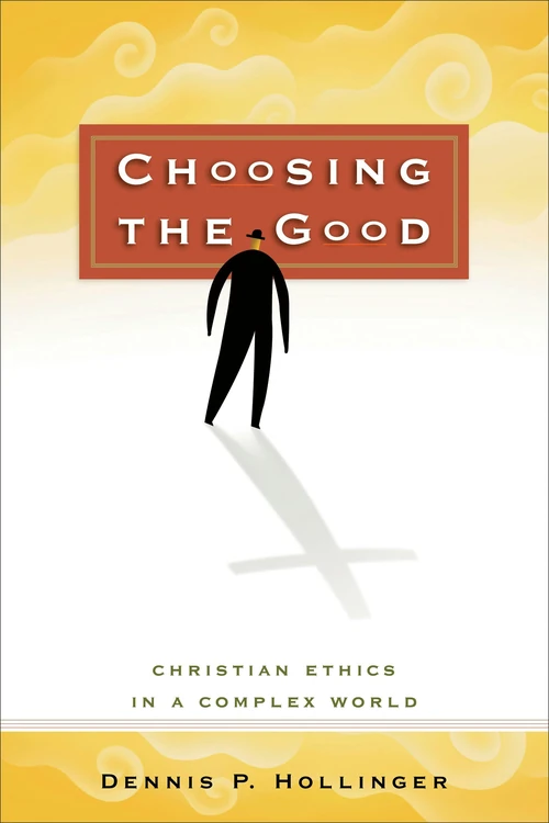Cover of Choosing the Good
