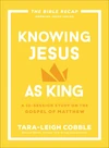 Cover of Knowing Jesus as King