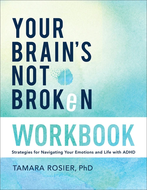 Cover of Your Brain's Not Broken Workbook
