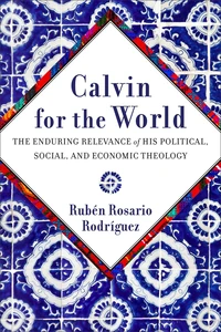 Cover of Calvin for the World