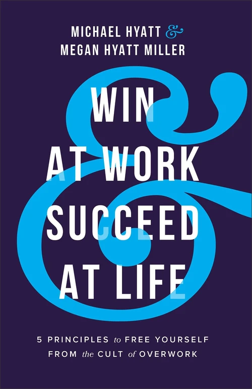 Cover of Win at Work and Succeed at Life