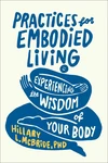 Cover of Practices for Embodied Living