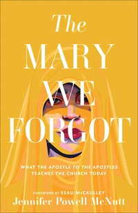 Cover of The Mary We Forgot