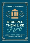 Cover of Disciple Them like Jesus