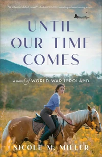 Cover of Until Our Time Comes