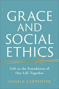 Cover of Grace and Social Ethics