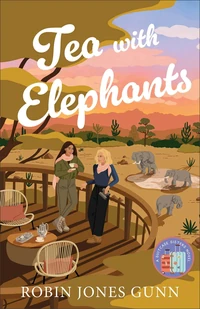 Cover of Tea with Elephants