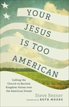 Cover of Your Jesus Is Too American