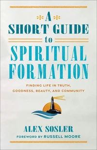 Cover of A Short Guide to Spiritual Formation