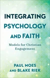 Cover of Integrating Psychology and Faith