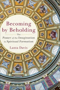 Cover of Becoming by Beholding