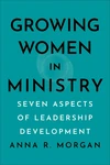 Cover of Growing Women in Ministry