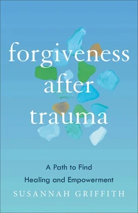 Cover of Forgiveness after Trauma