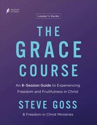 Cover of The Grace Course Leader's Guide
