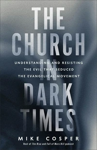 Cover of The Church in Dark Times