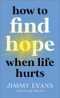Cover of How to Find Hope When Life Hurts